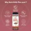 NutroVally Premium Flax Seeds - Omega-3 & Fiber Rich, 200gm