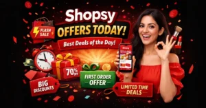 Shopsy Offers Today